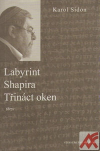 Labyrint, Shapira, Třináct oken