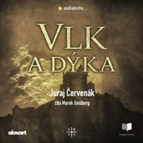 Vlk a dýka - MP3 CD (audiokniha)