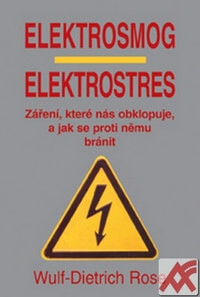 Elektrosmog - Elektrostres