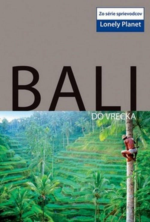 Bali do vrecka - Lonely Planet