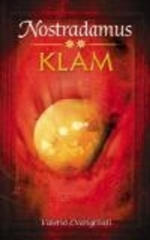 Nostradamus - Klam II.