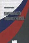 Slovenské dozrievanie