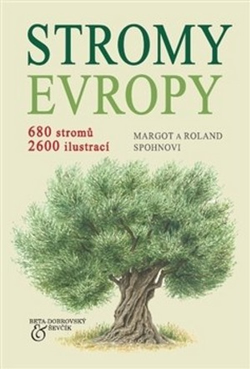 Stromy Evropy. 680 stromů, 2600 ilustrací