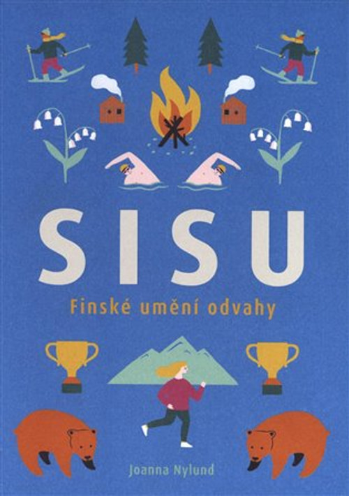 Sisu. Finské umění odvahy