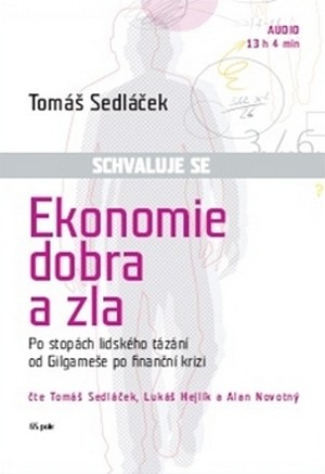 Ekonomie dobra a zla - CD (audiokniha)