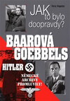 Baarová, Goebbels, Hitler