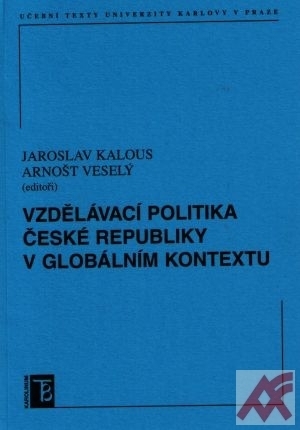 Vzdělávací politika České republiky v globálním kontextu