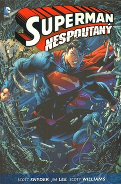 Superman: Nespoutaný