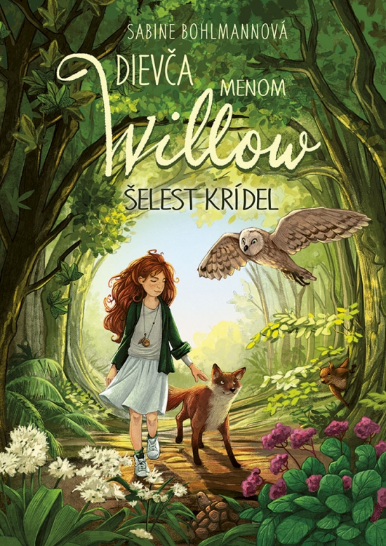 Dievča menom Willow 3: Šelest krídel