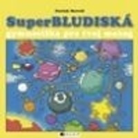 Superbludiská - gymnastika pre tvoj mozog