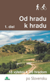 Od hradu k hradu (1. diel)