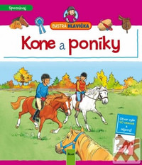 Kone a poníky - Bystrá hlavička!