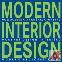 Moderní design interiérů / Modern Interior Design