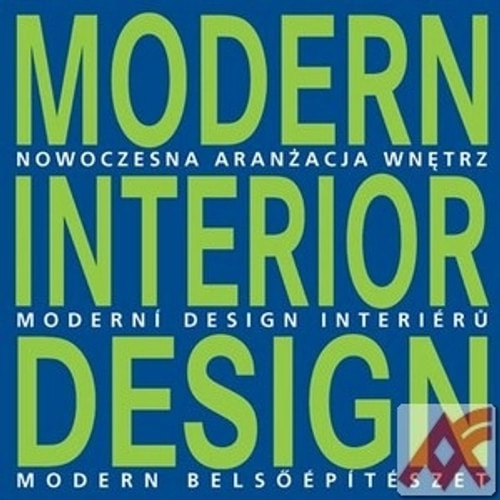 Moderní design interiérů / Modern Interior Design