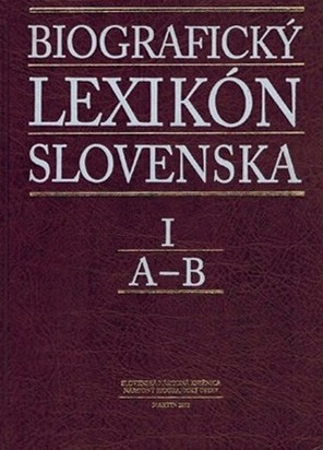 Biografický lexikón Slovenska I. (A - B)