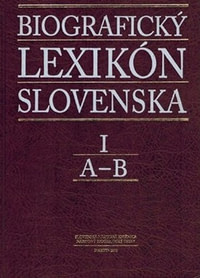 Biografický lexikón Slovenska I. (A - B)