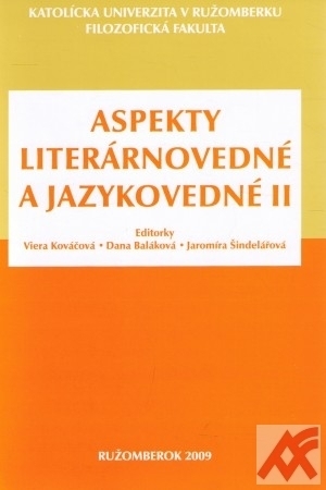 Aspekty literárnovedné a jazykovedné II