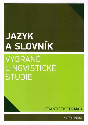 Jazyk a slovník. Vybrané lingvistické studie