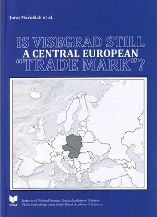 Is Visegrad Still a Central European"Trade Mark" ?