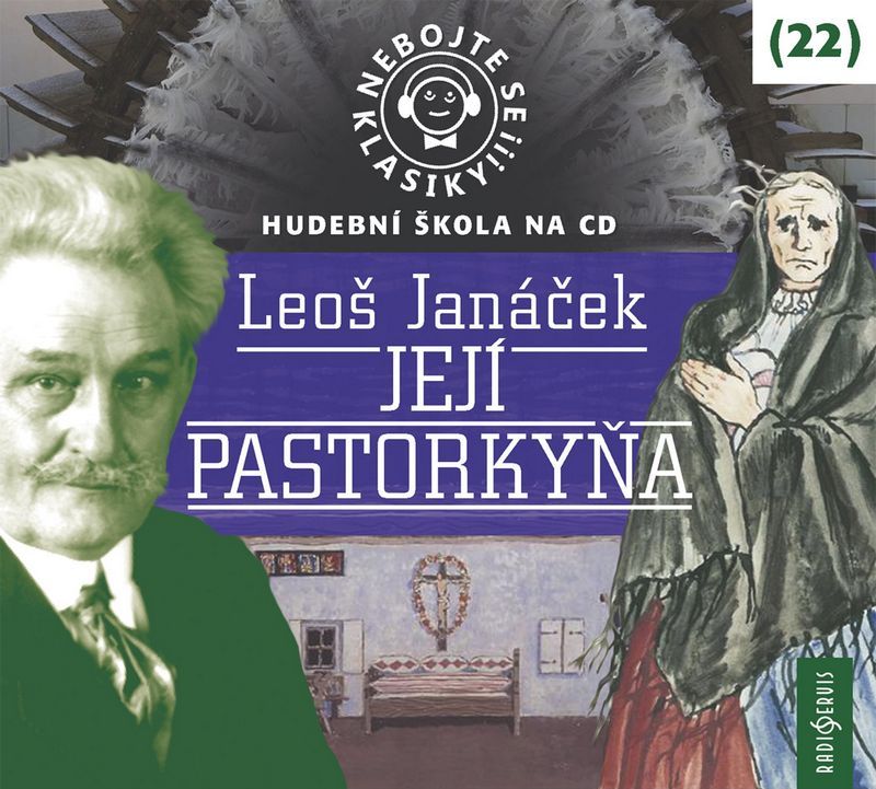 Nebojte se klasiky! Její pastorkyňa (22) - CD (audiokniha)