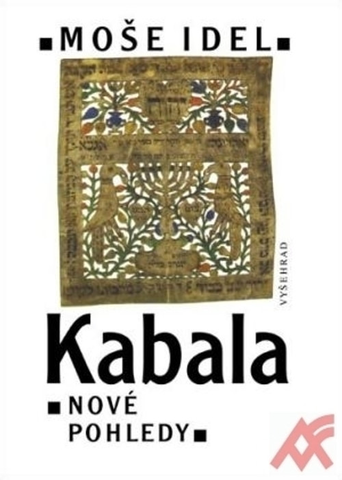 Kabala. Nové pohledy
