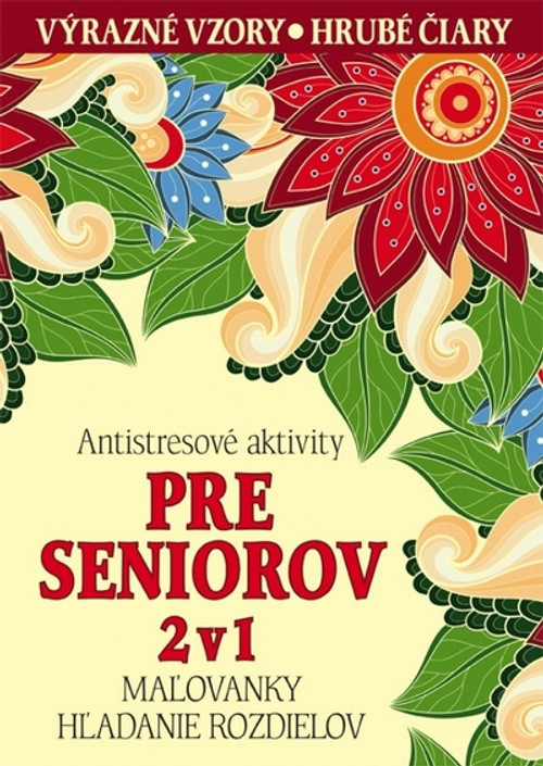 Antistresové aktivity pre seniorov 2 v 1