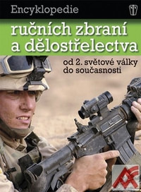 Encyklopedie ručních zbraní a dělostřelectva od 2. světové války do současnosti