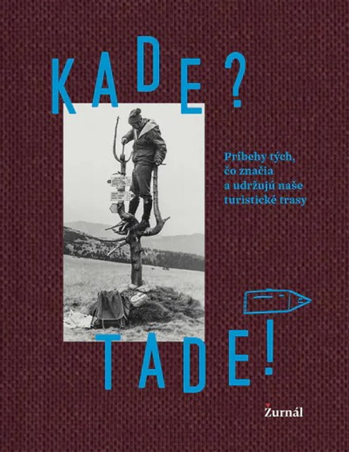 Kade? Tade!