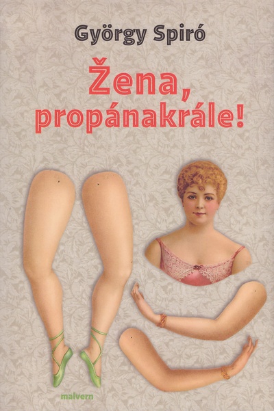 Žena, propánakrále!