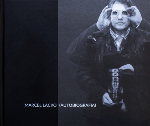 Marcel Lacko - Autobiografia