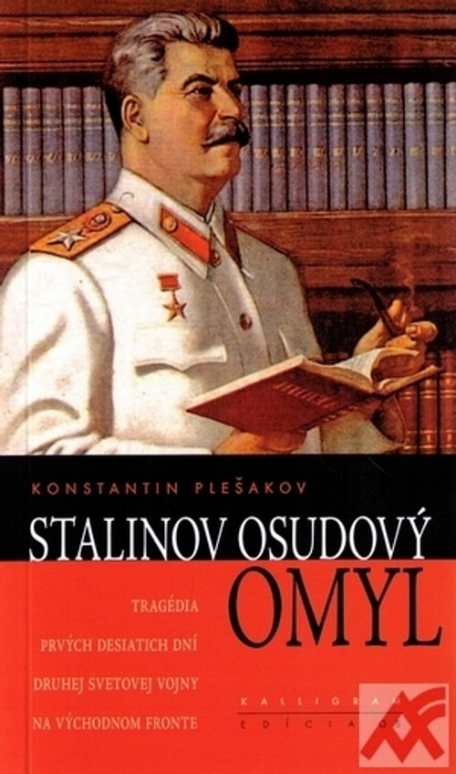 Stalinov osudový omyl