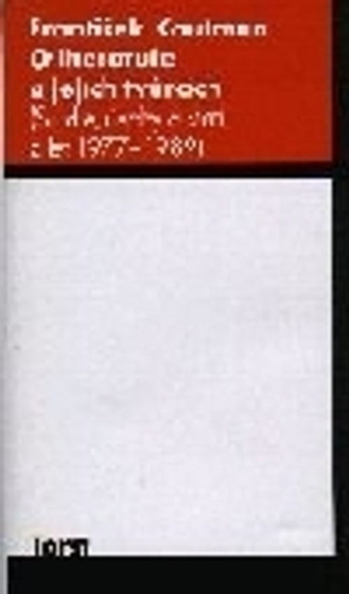 O literatuře a jejích tvůrcích 1977-1989