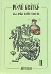 Kniha Písně krátké Jana Jeníka rytíře z Bratřic, II. díl.