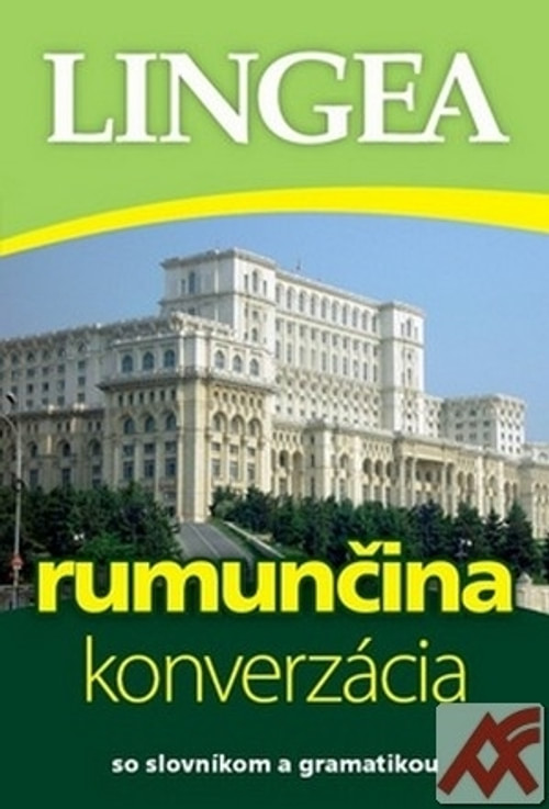 Rumunčina - konverzácia so slovníkom a gramatikou