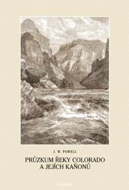 Průzkum řeky Colorado a jejích kaňonů