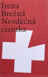 Nevděčná cizinka