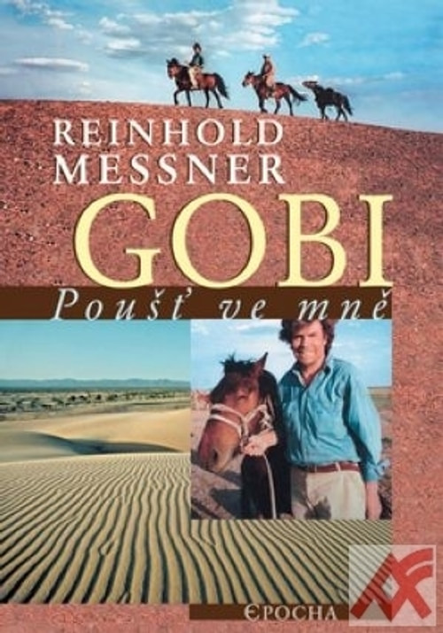 Gobi. Poušť ve mně
