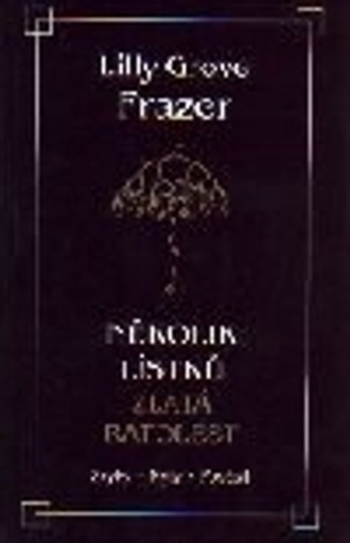 Několik lístků - Zlatá ratolest