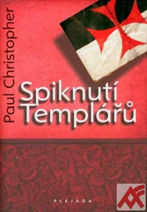 Spiknutí Templářů