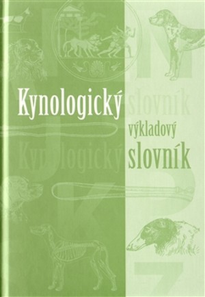 Kniha Kynologický výkladový slovník