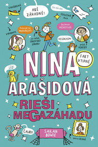 Nina Arašidová rieši megazáhadu