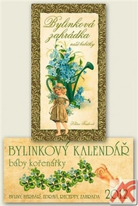 Bylinková záhradka naší babičky + Bylinkový kalendář 2012