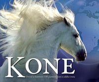 Kone. Pôvod a vlastnosti 100 plemien koní z celého sveta
