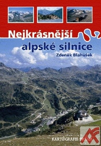 Nejkrásnější alpské silnice