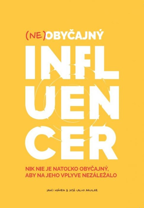 Neobyčajný influencer