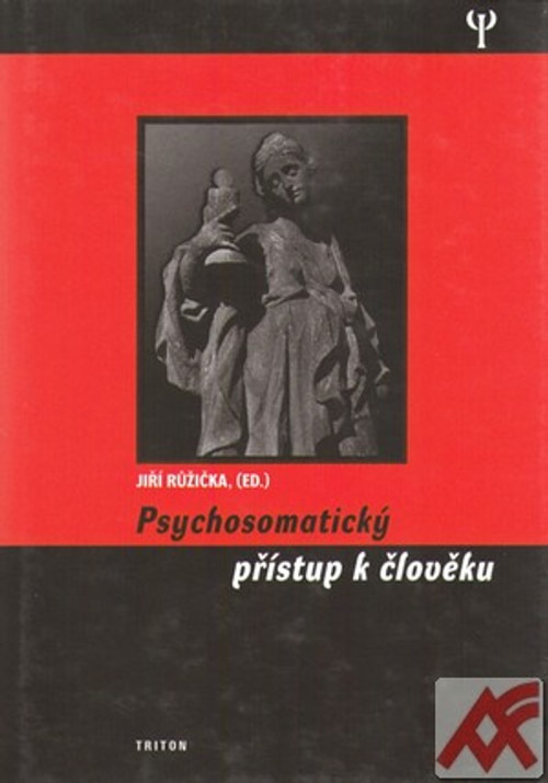 Psychosomatický přístup k člověku