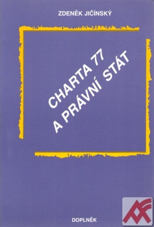 Charta 77 a právní stát