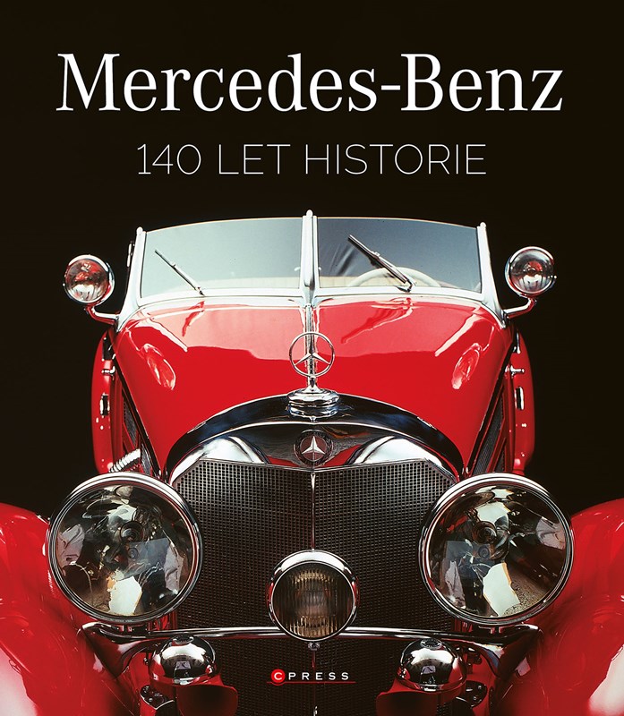 Mercedes-Benz. 140 let historie