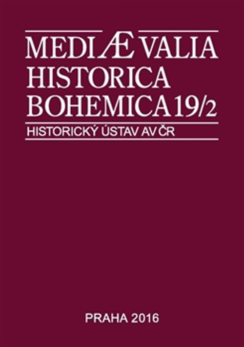 Mediaevalia Historica Bohemica 19/2 2017