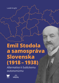 Emil Stodola a samospráva Slovenska (1918-1938)